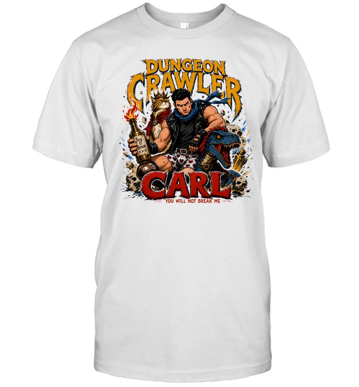 Dungeon Crawler Carl Princess Donut Mongo You Will Not Break Me Classic Men's T-shirt Dungeon Crawler Carl Princess Donut Mongo You Will Not Break Me Classic Men's T-shirt