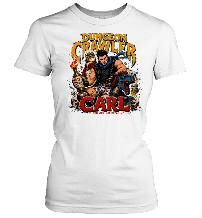 Dungeon Crawler Carl Princess Donut Mongo You Will Not Break Me Classic Women's T-shirt