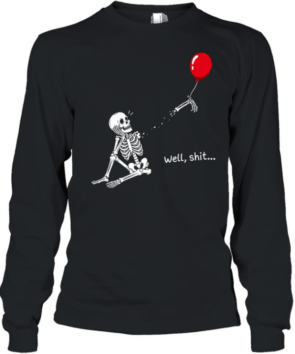 Funny Well Shit Sitting Skeleton Lost Arm Red Balloon Halloween Long Sleeved T-shirt