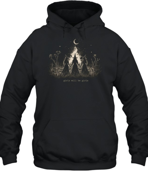 Girls Will Be Girls Three Witches Bonfire Ritual Halloween  Unisex Hoodie
