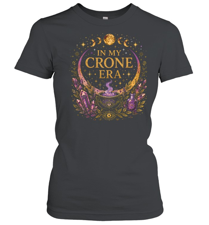 In My Crone Era Celestial Amethyst Crystals Moon Classic Women's T-shirt