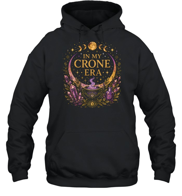 In My Crone Era Celestial Amethyst Crystals Moon Unisex Hoodie In My Crone Era Celestial Amethyst Crystals Moon Unisex Hoodie