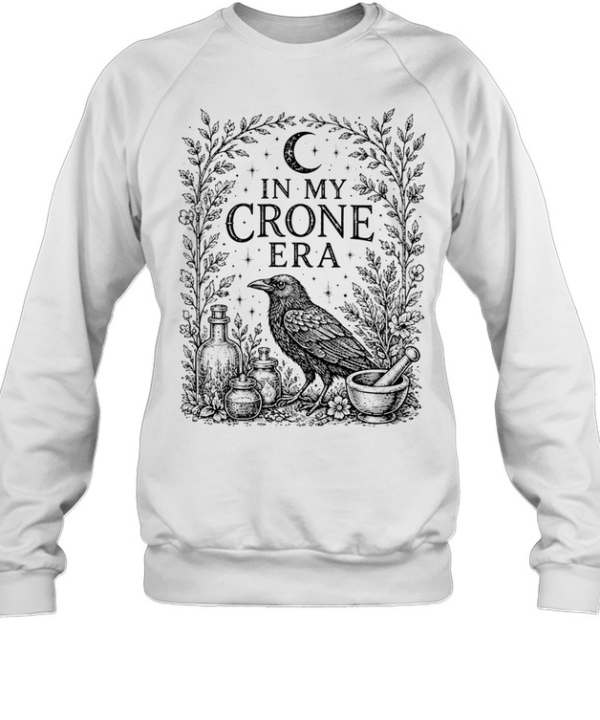 In My Crone Era Vintage Raven Apothecary Botanical Sage Unisex Sweatshirt