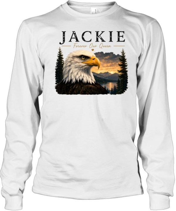 Jackie Forever Our Queen Long Sleeved T-shirt