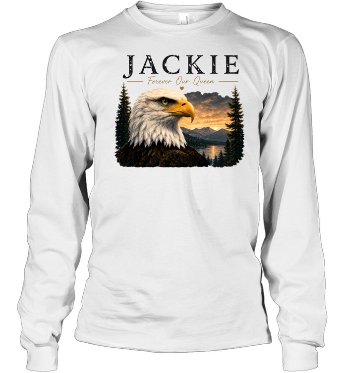Jackie Forever Our Queen Long Sleeved T-shirt