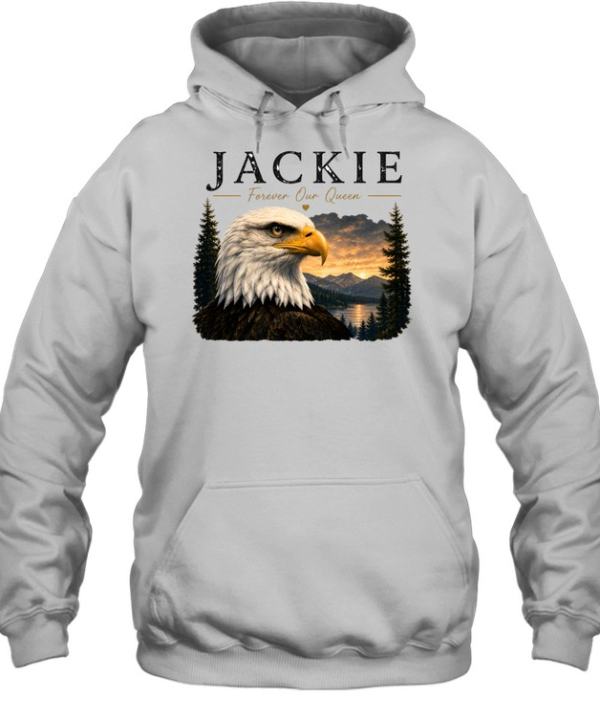Jackie Forever Our Queen Unisex Hoodie