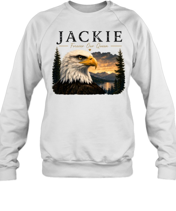 Jackie Forever Our Queen Unisex Sweatshirt