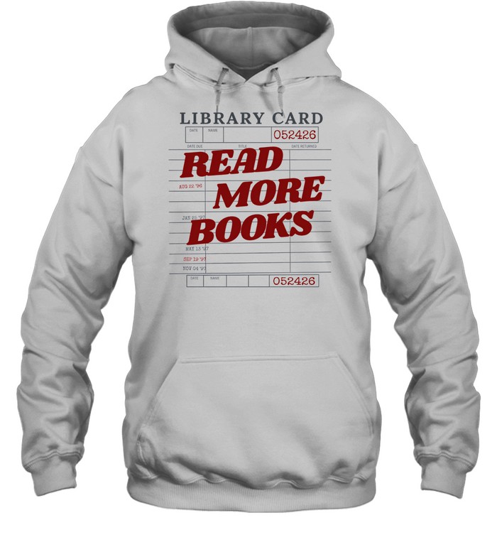Read More Books Vintage Library Card Due Date Unisex Hoodie Read More Books Vintage Library Card Due Date Unisex Hoodie