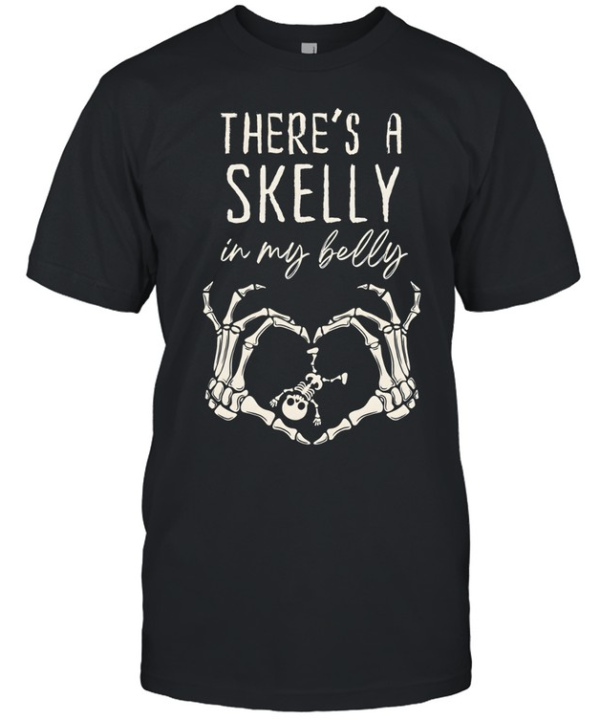 There's A Skelly In My Belly Skeleton Baby Halloween Pregnancy Reveal Classic Men's T-shirt