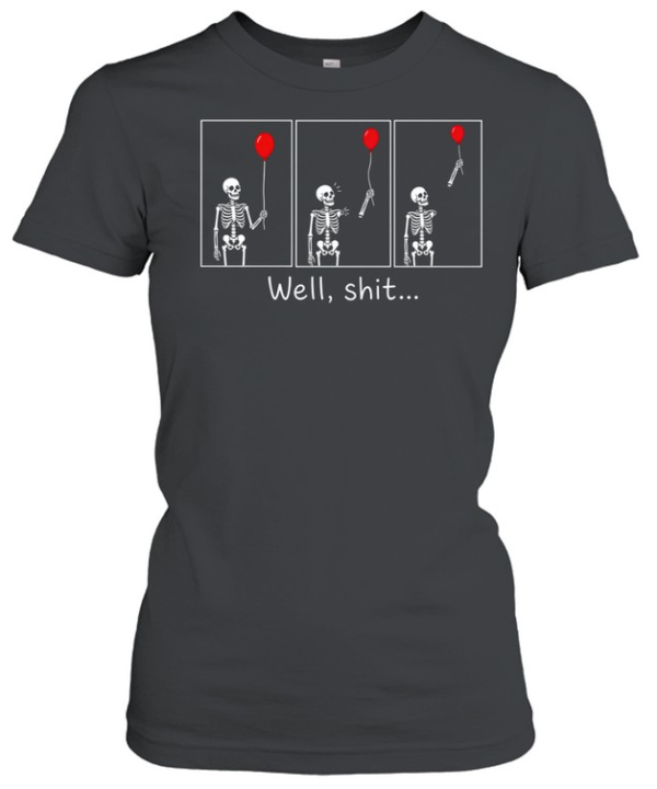 Well Shit Skeleton Lost Arm Red Balloon Comic Strip Halloween Classic Women's T-shirt