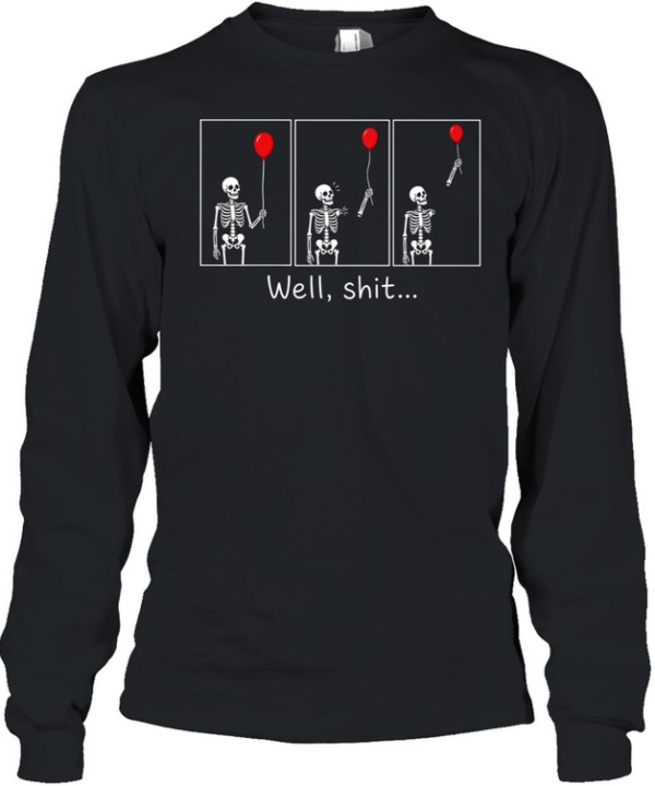 Well Shit Skeleton Lost Arm Red Balloon Comic Strip Halloween Long Sleeved T-shirt