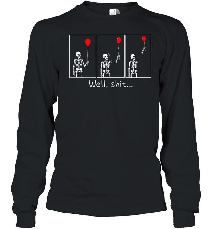 Well Shit Skeleton Lost Arm Red Balloon Comic Strip Halloween Long Sleeved T-shirt