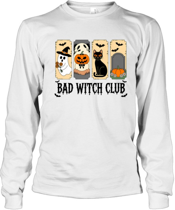 Bad Witch Club Cute Ghost Black Cat Pumpkin Halloween T- Long Sleeved T-shirt