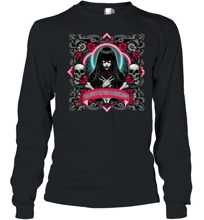 Beauty In The Darkness Goth Girl Skull Flowers Halloween Graphic T- Long Sleeved T-shirt
