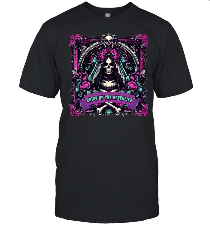 Bride Of The Afterlife Gothic Skull Roses Halloween Classic Men's T-shirt Bride Of The Afterlife Gothic Skull Roses Halloween Classic Men's T-shirt