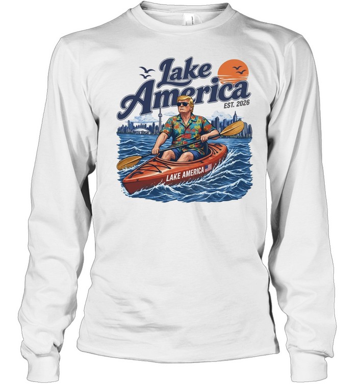 Donald Trump Lake America 2026 Kayaking Hawaiian Long Sleeved T-shirt
