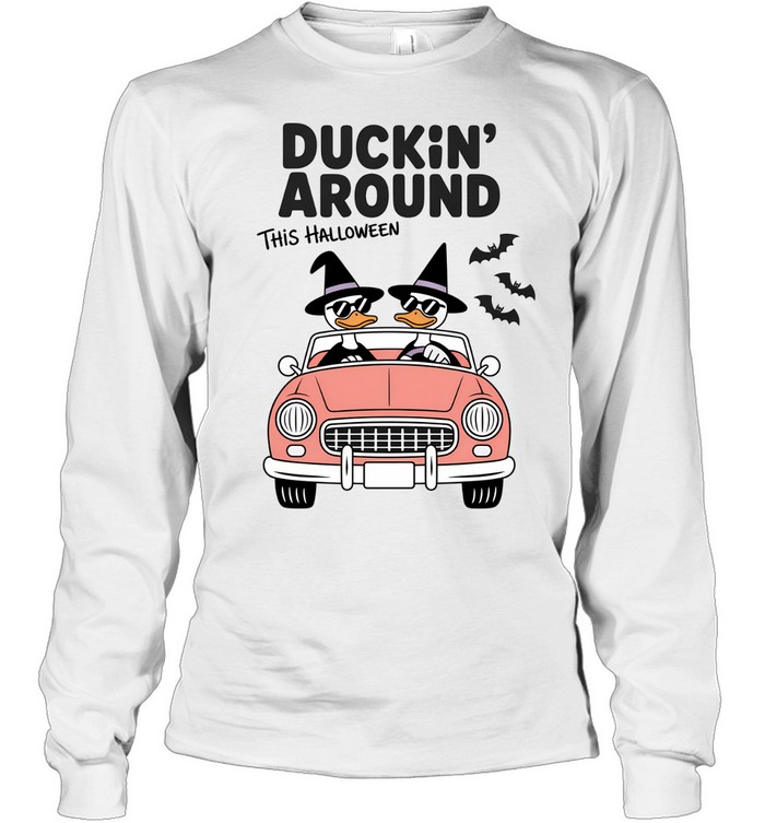 Duckin Around This Halloween Ducks In Car T- Long Sleeved T-shirt