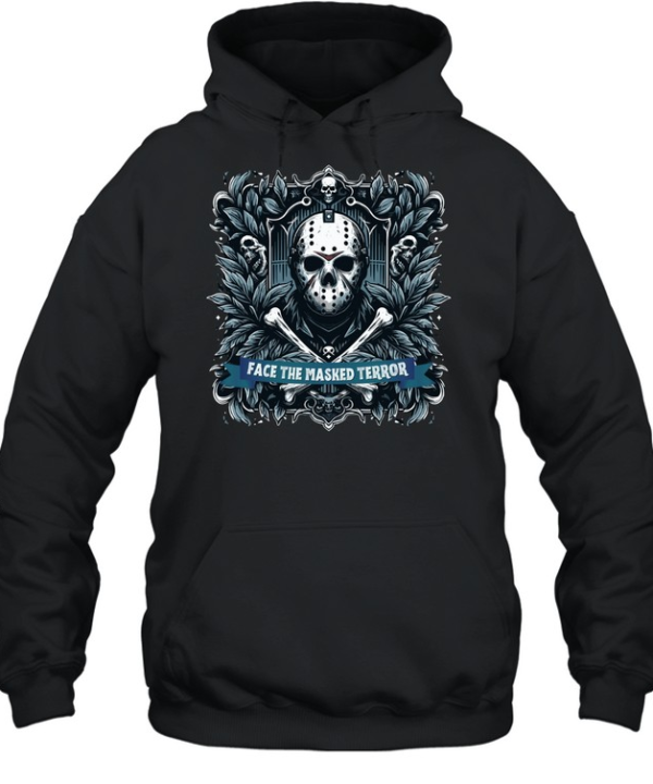 Face The Masked Terror Jason Voorhees Hockey Mask Halloween Horror Graphic T- Unisex Hoodie