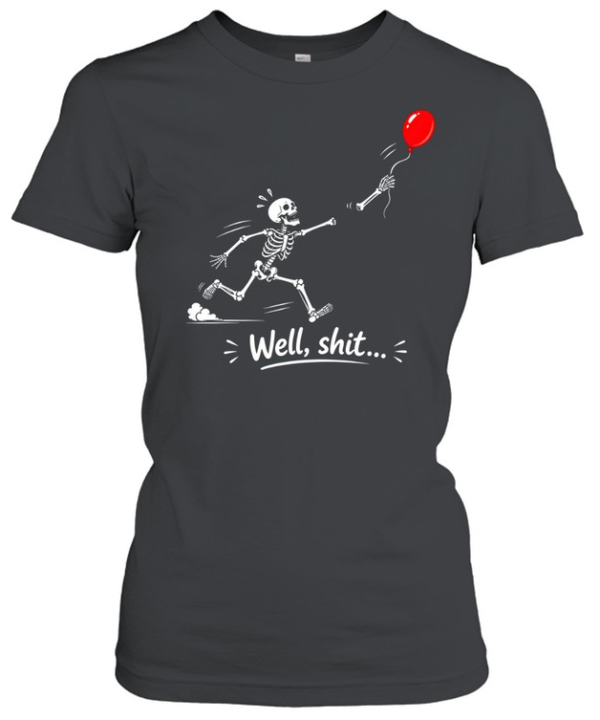 Funny Running Skeleton Chasing Arm Well Shit Red Balloon Graphic  Classic Women's T-shirt
