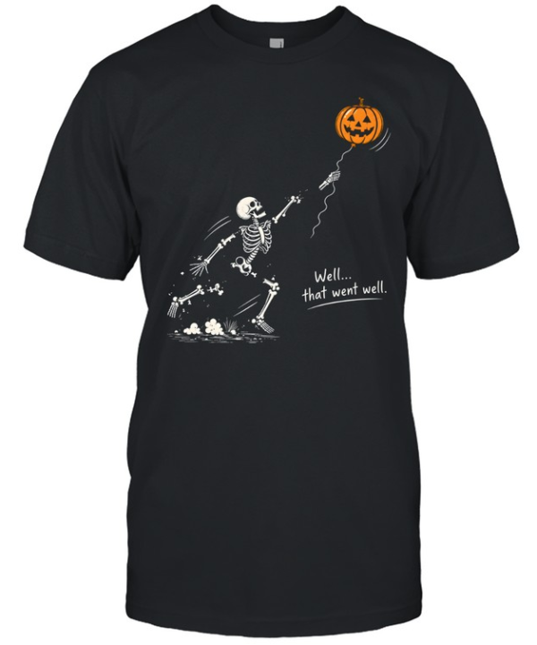 Funny Skeleton Falling Apart Jack O Lantern Balloon Well That Went Well Halloween  Classic Men's T-shirt