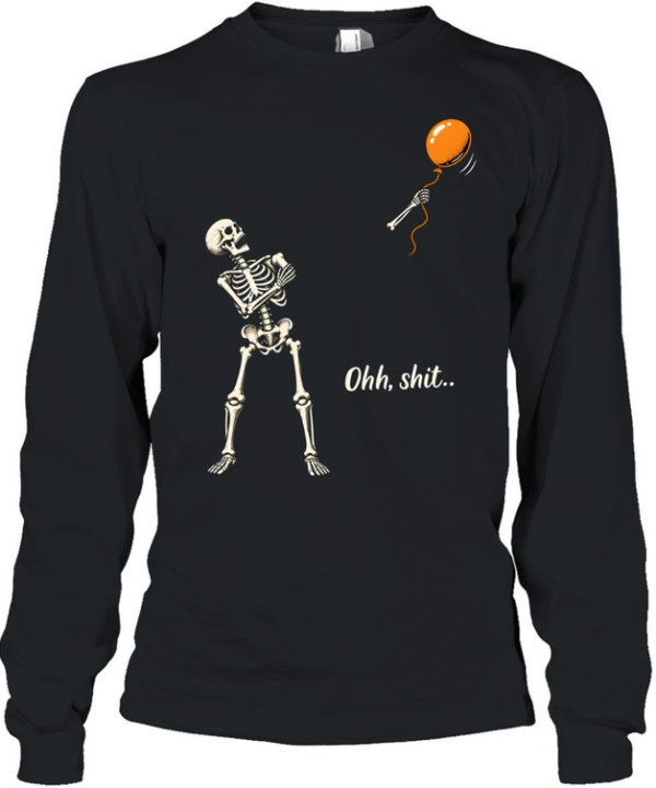 Funny Skeleton Losing Arm Orange Balloon Ohh Shit Graphic Halloween Long Sleeved T-shirt
