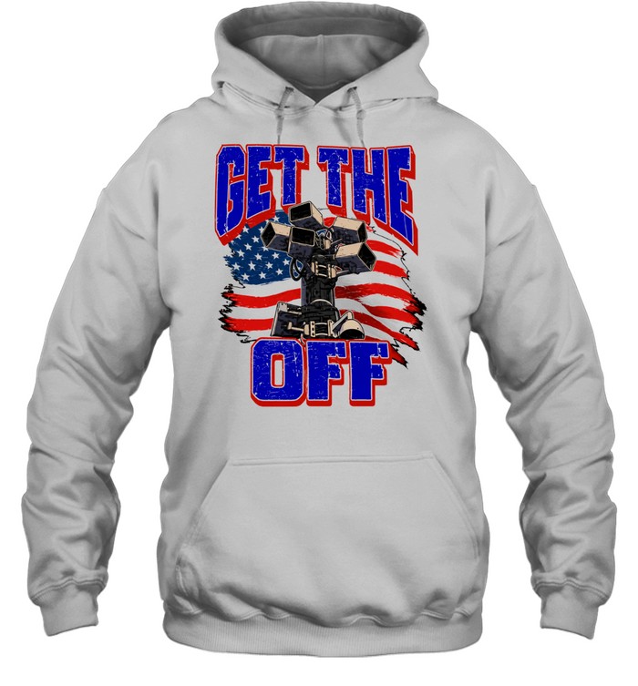 Get The Off Surveillance Camera American Flag Unisex Hoodie Get The Off Surveillance Camera American Flag Unisex Hoodie