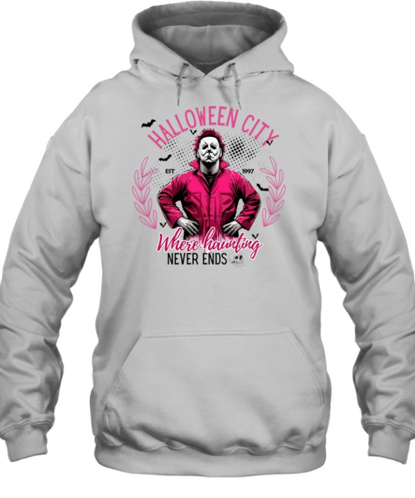 Halloween City Where Haunting Michael Myers Slasher T- Unisex Hoodie