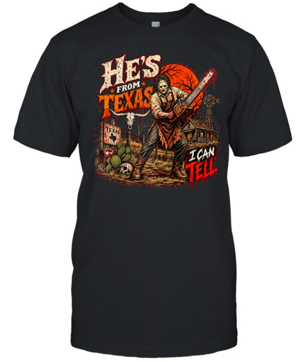 He's From Texas I Can Tell Bloody Chainsaw Mask Farm Halloween T- Classic Men's T-shirt