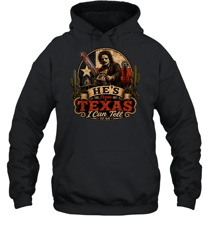 He's From Texas I Can Tell Chainsaw Mask Cactus Farm Halloween T- Unisex Hoodie He's From Texas I Can Tell Chainsaw Mask Cactus Farm Halloween T- Unisex Hoodie