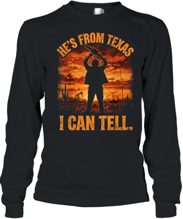 He's From Texas I Can Tell Chainsaw Silhouette Sunset Halloween T- Long Sleeved T-shirt