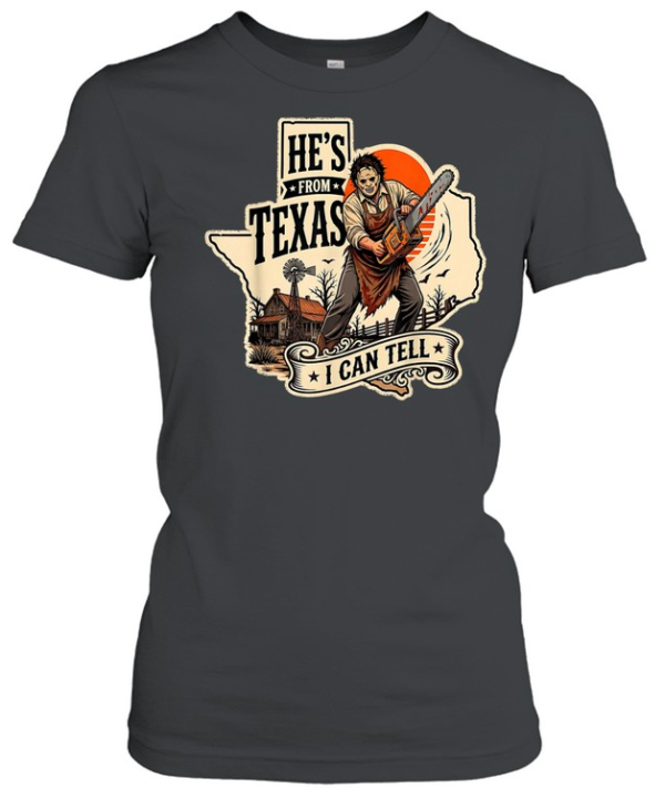 He's From Texas I Can Tell Chainsaw Slasher Mask Texas Map Halloween T- Classic Women's T-shirt