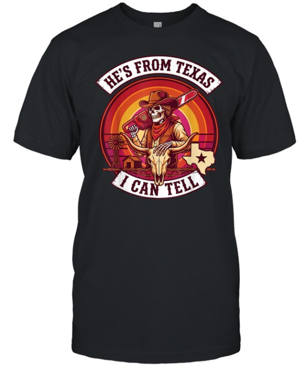 He's From Texas I Can Tell Cowboy Skull Chainsaw Sunset Halloween T- Classic Men's T-shirt
