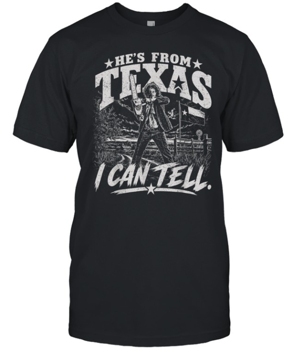 He's From Texas I Can Tell Monochrome Chainsaw Slasher Halloween T- Classic Men's T-shirt