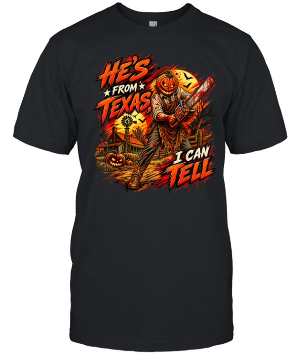 He's From Texas I Can Tell Pumpkin Chainsaw Farm Horror Halloween T- Classic Men's T-shirt