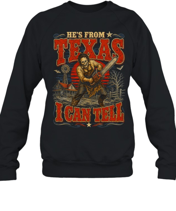 He's From Texas I Can Tell Skull Chainsaw Farm Sunset Halloween T- Unisex Sweatshirt
