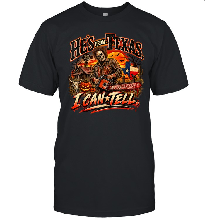 He's From Texas I Can Tell Skull Chainsaw Texas Flag Pumpkin Halloween T- Classic Men's T-shirt He's From Texas I Can Tell Skull Chainsaw Texas Flag Pumpkin Halloween T- Classic Men's T-shirt