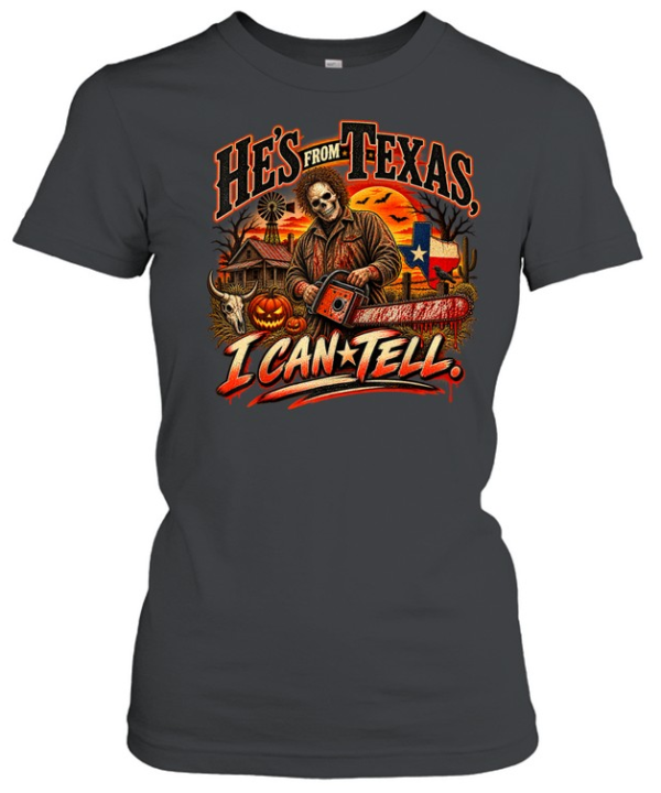 He's From Texas I Can Tell Skull Chainsaw Texas Flag Pumpkin Halloween T- Classic Women's T-shirt