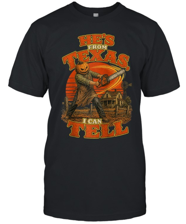 He's From Texas I Can Tell Swinging Chainsaw Pumpkin Halloween T- Classic Men's T-shirt