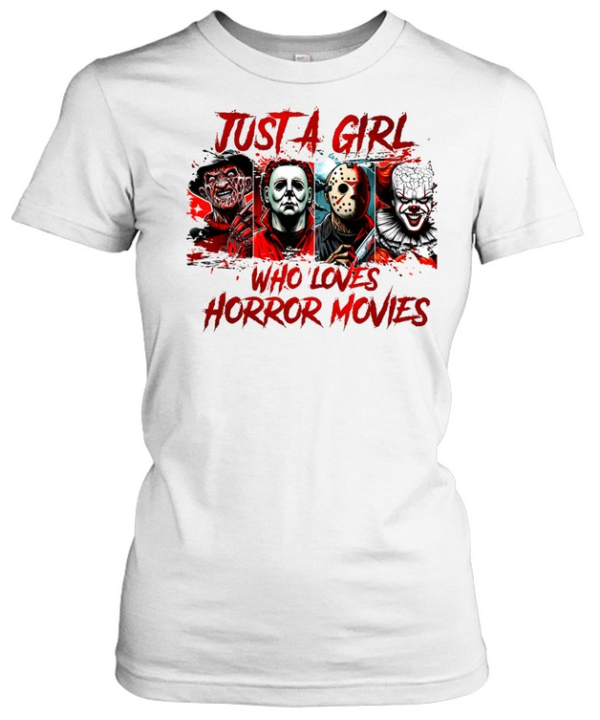 Just A Girl Who Loves Horror Movies Slasher Squad Graphic Halloween Classic Women's T-shirt