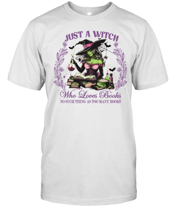 Just A Witch Who Loves Books Green Witch Reader Halloween T- Classic Men's T-shirt