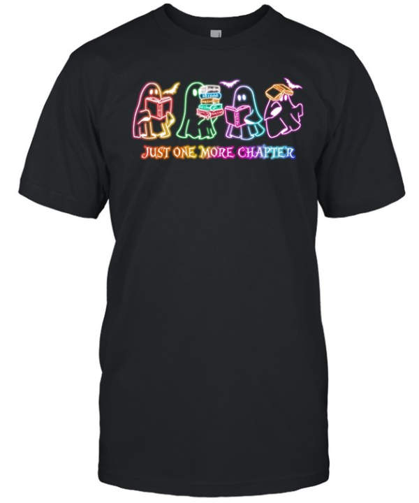 Just One More Chapter Neon Ghost Book Lover Halloween T- Classic Men's T-shirt
