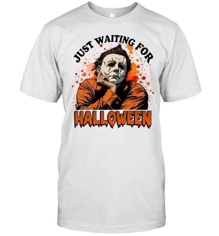 Just Waiting For Halloween Michael Myers Slasher Horror Classic Men's T-shirt Just Waiting For Halloween Michael Myers Slasher Horror Classic Men's T-shirt