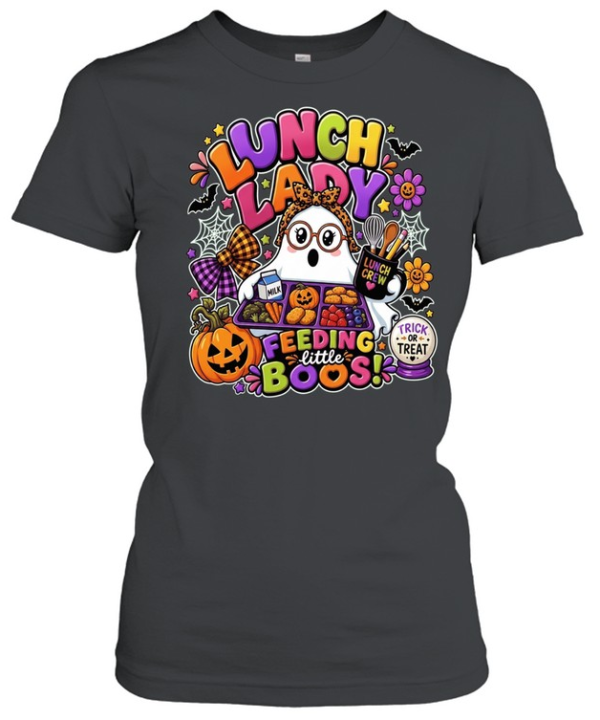 Lunch Lady Ghost Feeding Little Boos Halloween Lunch Crew Trick or Treat  Classic Women's T-shirt