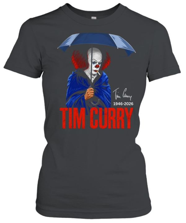 Pennywise IT Tim Curry 1946 2026 Memorial tribute fan art actor horror film  Classic Women's T-shirt
