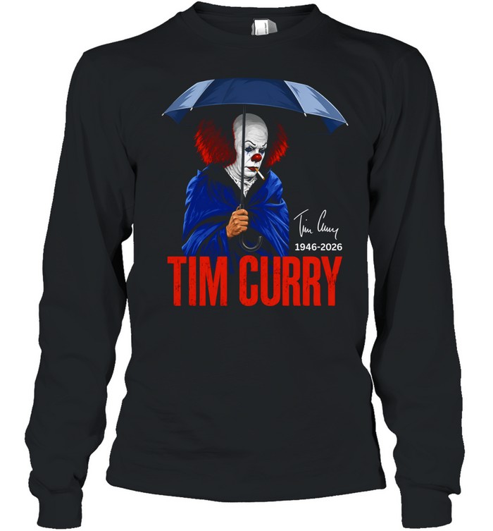 Pennywise IT Tim Curry 1946 2026 Memorial tribute fan art actor horror film Long Sleeved T-shirt