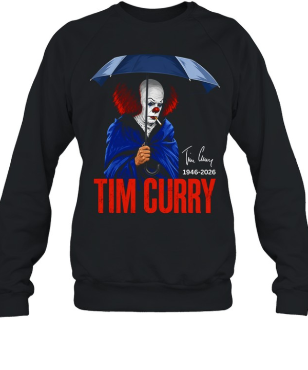 Pennywise IT Tim Curry 1946 2026 Memorial tribute fan art actor horror film Unisex Sweatshirt