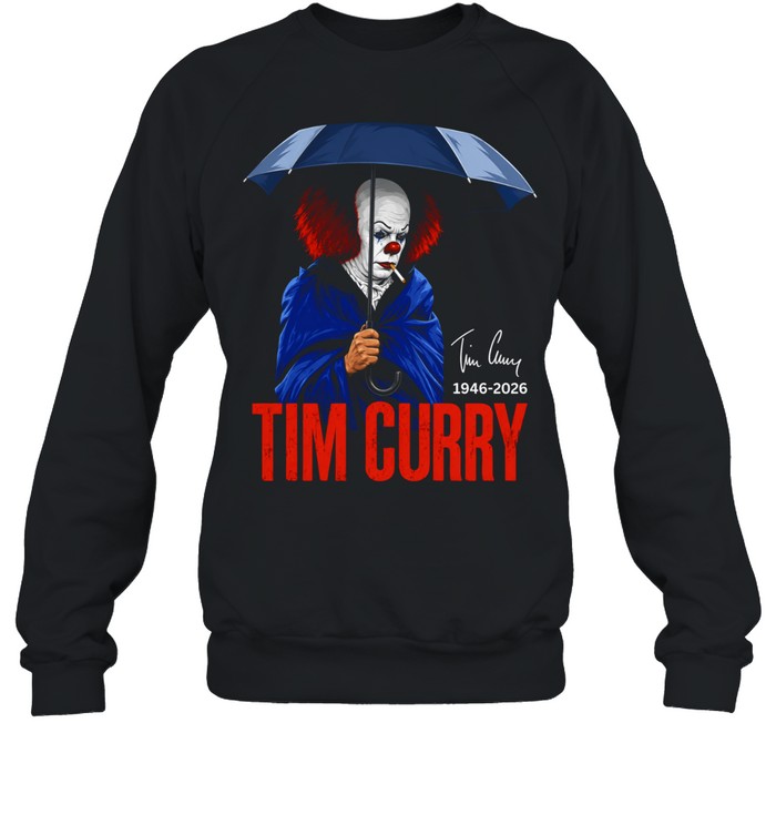 Pennywise IT Tim Curry 1946 2026 Memorial tribute fan art actor horror film Unisex Sweatshirt Pennywise IT Tim Curry 1946 2026 Memorial tribute fan art actor horror film Unisex Sweatshirt
