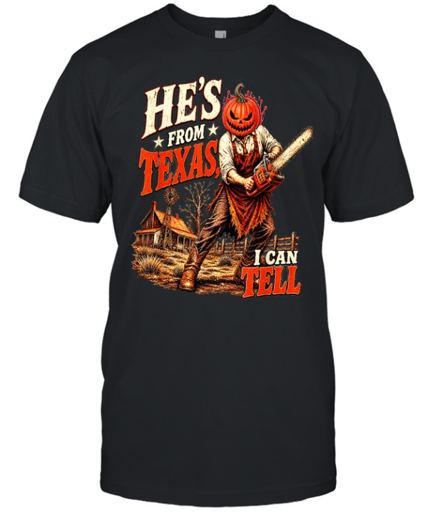 Retro He's From Texas Graphic Tee Chainsaw Slasher Jack O Lantern Farmhouse Spooky  Classic Men's T-shirt