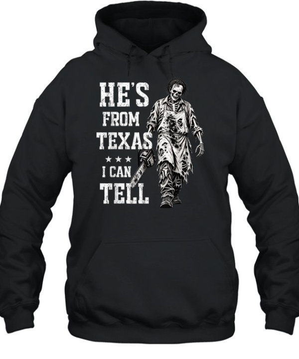 Retro He's From Texas Graphic Tee Chainsaw Slasher Skeleton Apron Spooky Unisex Hoodie