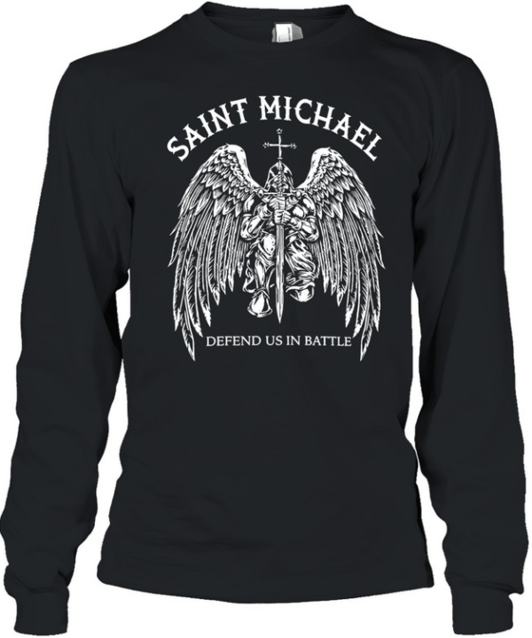 Saint Michael Defend Us In Battle Kneeling Archangel Knight Holding Sword Wings Long Sleeved T-shirt